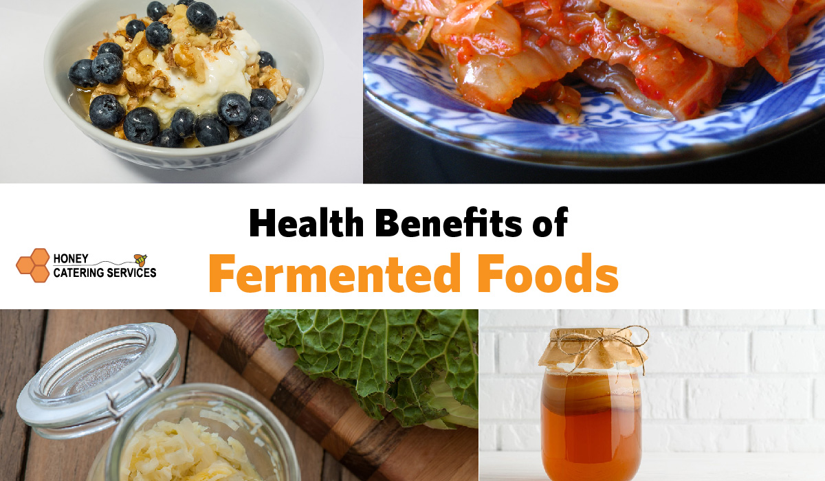 Health Benefits of Fermented Food - HCS